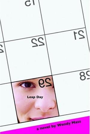 Leap Day by Wendy Mass