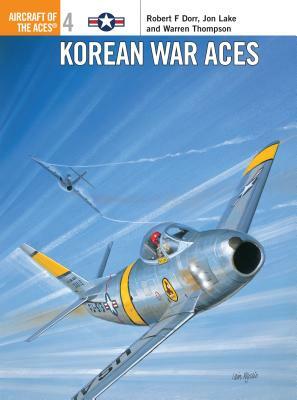 Korean War Aces by Robert F. Dorr