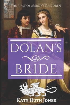 Dolan's Bride by Katy Huth Jones