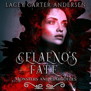 Celaeno's Fate by Lacey Carter Andersen