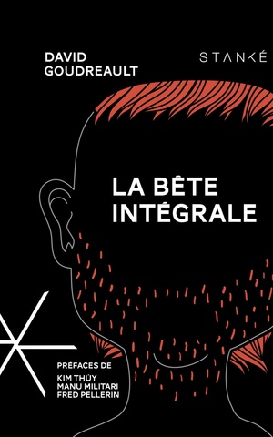 La Bête intégrale by David Goudreault