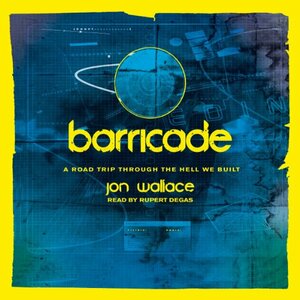 Barricade by Jon Wallace