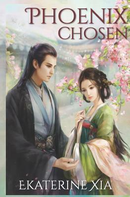 Phoenix Chosen by Ekaterine Xia