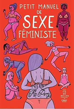 Petit manuel de sexe féministe by Flo Perry