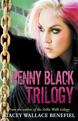 Penny Black Trilogy by Stacey Wallace Benefiel