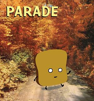 Parade by Dan Goodsell