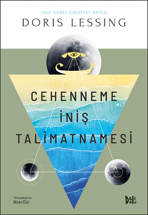 Cehenneme İniş Talimatnamesi by Doris Lessing