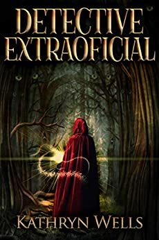 Detective Extraoficial by Kathryn Wells