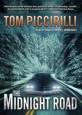 The Midnight Road by Tom Piccirilli
