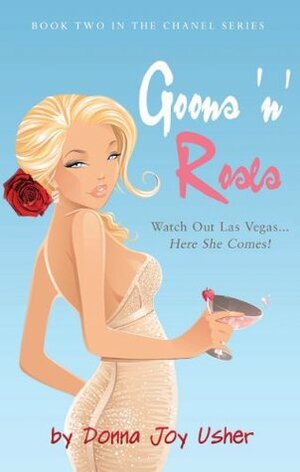 Goons 'n' Roses by Donna Joy Usher