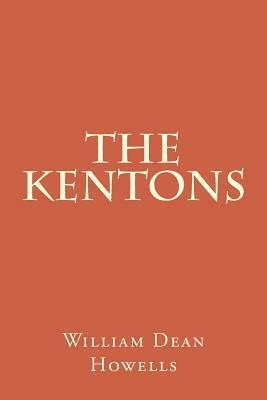 The Kentons by William Dean Howells