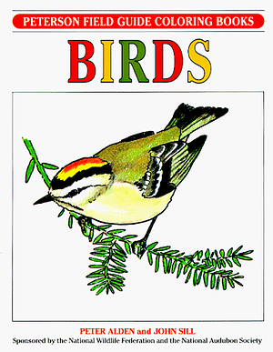 A Field Guide to the Birds Coloring Book by Peter Alden, Roger Tory Peterson