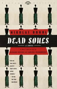 Dead Souls by Nikolai Gogol