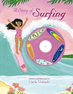 A Story of Surfing by Carla Golembe