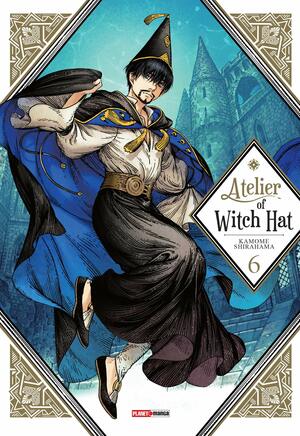 Atelier of Witch Hat, Vol. 6 by Kamome Shirahama