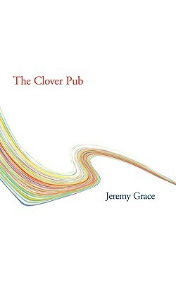 The Clover Pub by Jeremy Grace