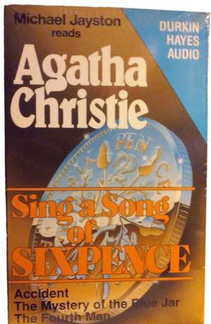 Sing a Song of Sixpence by Agatha Christie, Michael Jayston