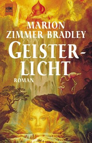 Geisterlicht by Andreas Nohl, Marion Zimmer Bradley