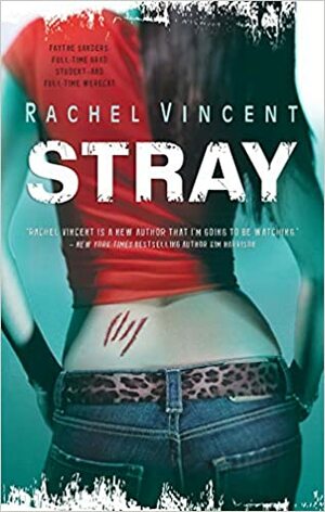 Stray - Kóborok by Rachel Vincent