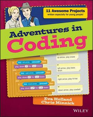 Adventures in Coding by Chris Minnick, Eva Holland