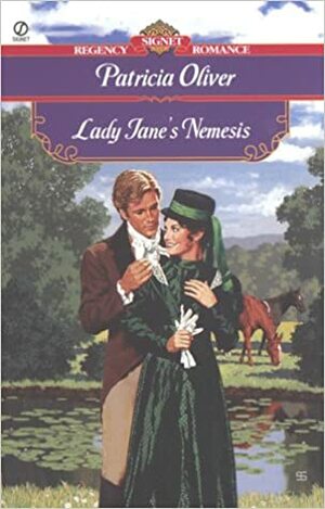 Lady Jane's Nemesis by Patricia Oliver