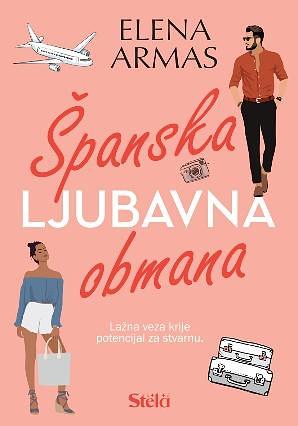 Španska ljubavna obmana by Elena Armas