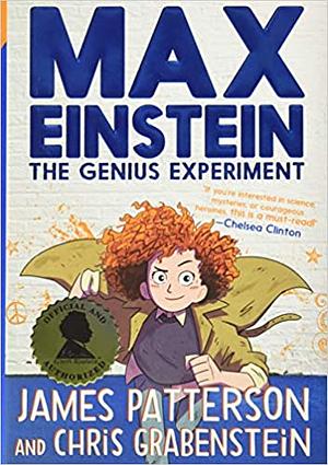 Max Einstein. Genialny eksperyment by Chris Grabenstein, James Patterson
