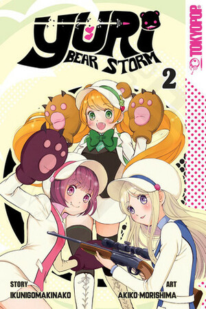 Yuri Bear Storm, Volume 2 by Akiko Morishima, Ikunigomakinako, Kunihiko Ikuhara