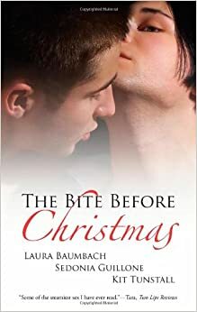 The Bite Before Christmas by Kit Tunstall, Sedonia Guillone, Laura Baumbach