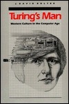 Turing's Man: Western Culture in the Computer Age by Jay David Bolter