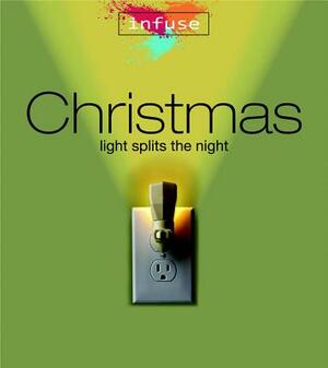 Christmas: Light Splits the Night by Amy Brown, Diane Averill