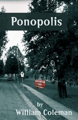 Ponopolis by William Coleman