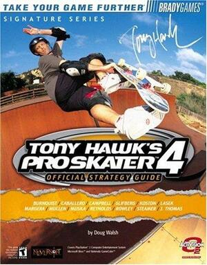 Tony Hawk's Pro Skater 4 Official Strategy Guide by Doug W.