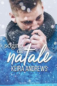 Sogno di Natale by Keira Andrews