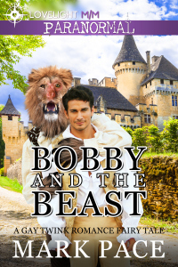 Bobby and the Beast by Mark Pace