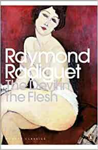 The Devil in the Flesh by Raymond Radiguet