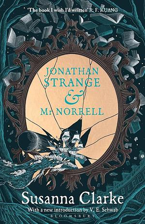 Jonathan Strange & Mr Norrell by Susanna Clarke