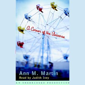 A Corner of the Universe by Ann M. Martin