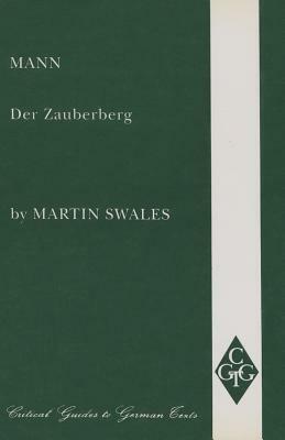 Mann: Der Zauberberg by Martin Swales