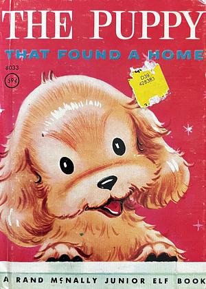 The Puppy That Found a Home by Sally R. Francis