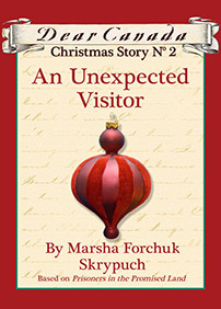 An Unexpected Visitor by Marsha Forchuk Skrypuch