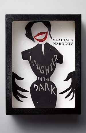 Laughter in the Dark by Vladimir Nabokov