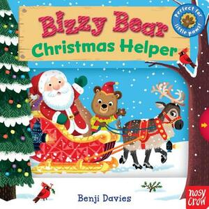 Bizzy Bear: Christmas Helper by Benji Davies