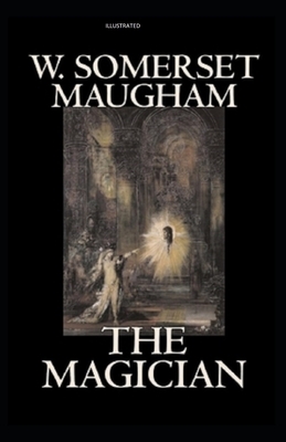 The Magician Illustrated by W. Somerset Maugham