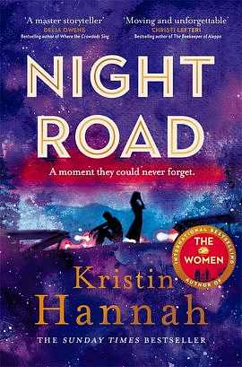 Night Road by Kristin Hannah