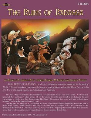 Ruins of Radagga: A Netherstorm Adventure by Daniel M. Jones, Donald D. Jones, Paul Jones