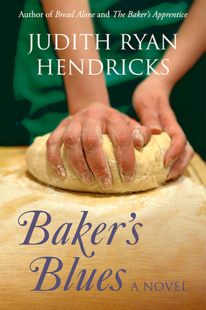 Baker's Blues by Judi Hendricks