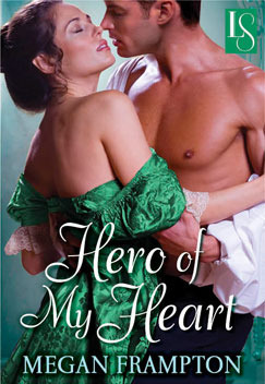 Hero of My Heart by Megan Frampton