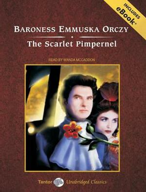 The Scarlet Pimpernel, with eBook by Baroness Orczy