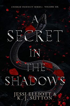 A Secret in the Shadows by K.J. Sutton, Jessi Elliott